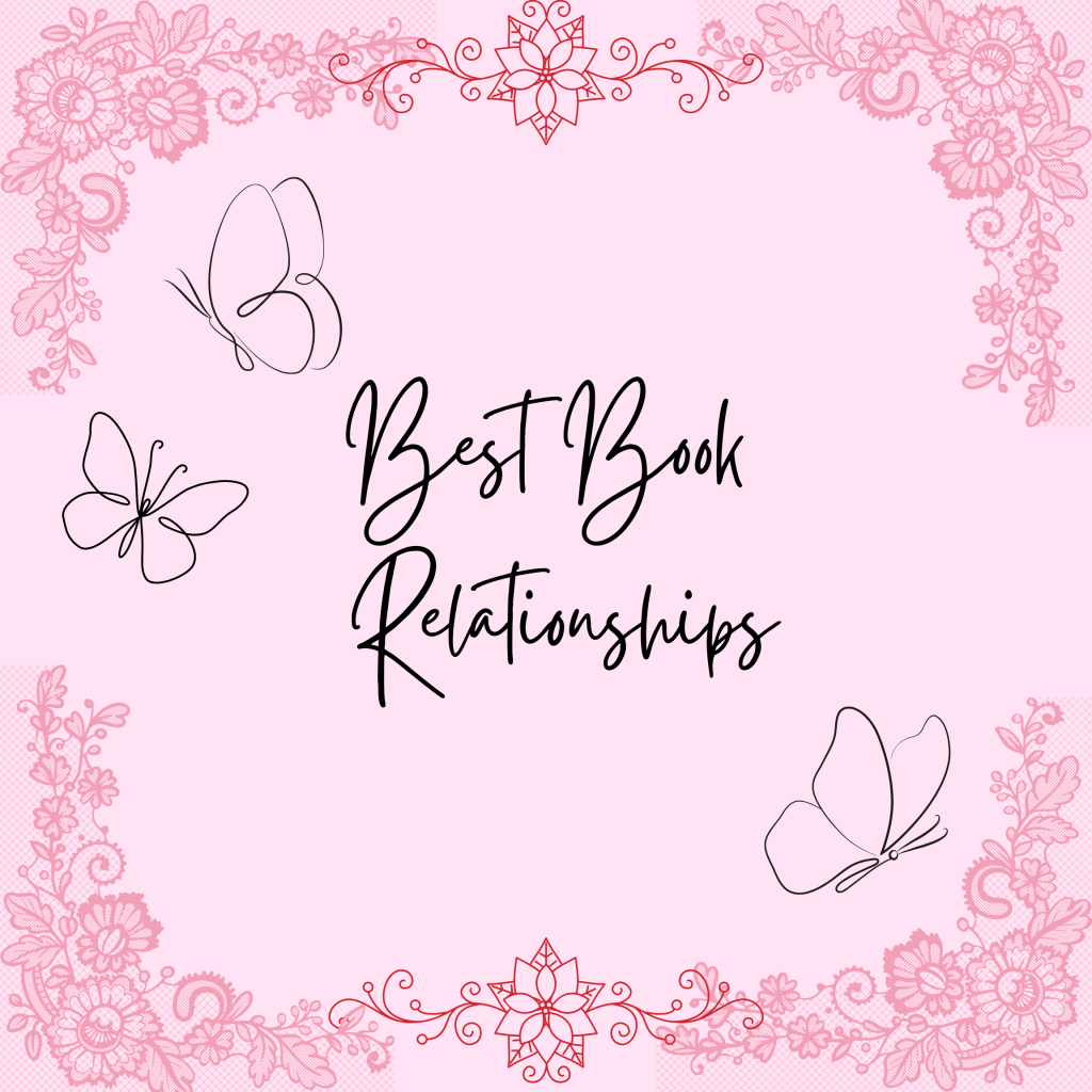 Best Relationships in&nbsp;Books